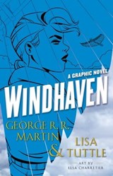 Windhaven (Graphic Novel) - Lisa Tuttle ; George R. R. Martin - 9780553393675