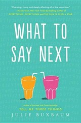 What to Say Next - Julie Buxbaum - 9780553535709