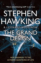 The Grand Design - Leonard Mlodinow ; Stephen Hawking - 9780553819229