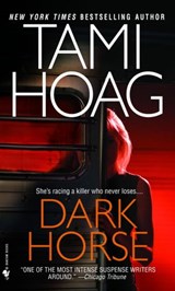 Dark Horse - Tami Hoag - 9780553897067
