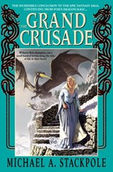 The Grand Crusade - Michael A. Stackpole - 9780553898163