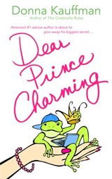 Dear Prince Charming - Donna Kauffman - 9780553900606