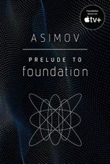 Prelude to Foundation - Isaac Asimov - 9780553900958