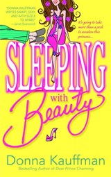 Sleeping with Beauty - Donna Kauffman - 9780553901641