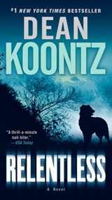 Relentless - Dean Koontz - 9780553906530