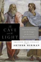 The Cave and the Light - Arthur Herman - 9780553907834