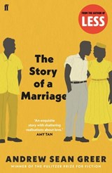 The Story of a Marriage - Andrew Sean Greer - 9780571246090