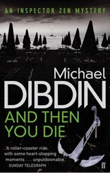 And Then You Die - Michael Dibdin - 9780571248629