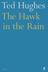 The Hawk in the Rain - Ted Hughes - 9780571258871