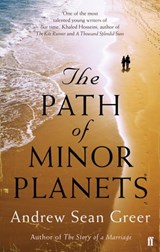 The Path of Minor Planets - Andrew Sean Greer - 9780571260249