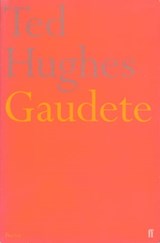 Gaudete - Ted Hughes - 9780571262984