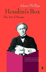Houdini's Box - Adam Phillips - 9780571266302