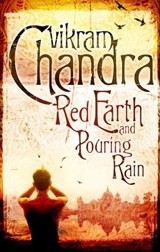 Red Earth and Pouring Rain - Vikram Chandra - 9780571267156