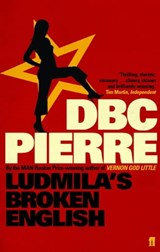 Ludmila's Broken English - DBC Pierre - 9780571268436