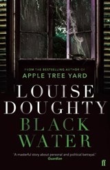 Black Water - Louise Doughty - 9780571278688