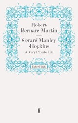 Gerard Manley Hopkins - Robert Bernard Martin - 9780571279739