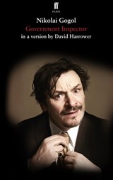 Government Inspector - Nikolai Gogol ; David Harrower - 9780571280506