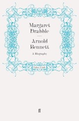 Arnold Bennett - Margaret Drabble - 9780571287468