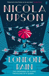 London Rain - Nicola Upson - 9780571287772