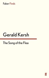 The Song of the Flea - Gerald Kersh - 9780571304578