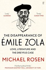 The Disappearance of Émile Zola - Michael Rosen - 9780571312030