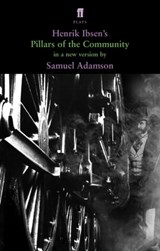 Pillars of the Community - Henrik Ibsen - 9780571318827