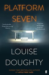 Platform Seven - Louise Doughty - 9780571321971