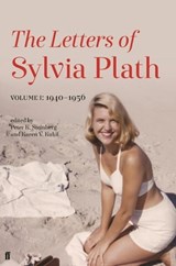 Letters of Sylvia Plath Volume I - Sylvia Plath - 9780571329007