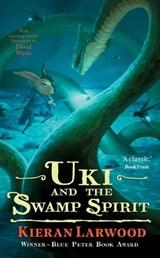 Uki and the Swamp Spirit - Kieran Larwood - 9780571342846