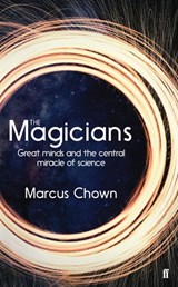 The Magicians - Marcus Chown - 9780571346417