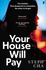 Your House Will Pay - Steph Cha - 9780571348237