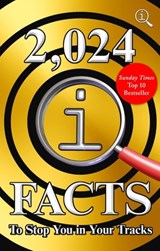 2,024 QI Facts To Stop You In Your Tracks - John Lloyd ; James Harkin ; Anne Miller - 9780571348978