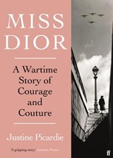 Miss Dior - Justine Picardie - 9780571356546