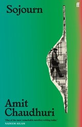 Sojourn - Amit Chaudhuri - 9780571360345