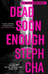 Dead Soon Enough - Steph Cha - 9780571360420