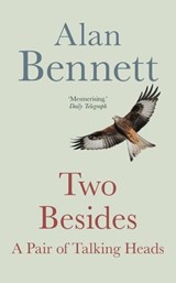 Two Besides - Alan Bennett - 9780571365876