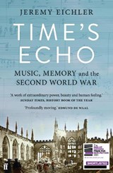 Time's Echo - Jeremy Eichler - 9780571370542
