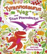 Tyrannosaurus Veg and Titan Pterodactyl - Smriti Halls - 9780571372904