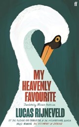 My Heavenly Favourite - Lucas Rijneveld - 9780571375523