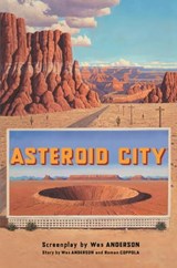 Asteroid City - Wes Anderson - 9780571383214