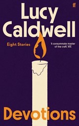 Devotions - Lucy Caldwell - 9780571398270