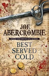 Best Served Cold - Joe Abercrombie - 9780575082489
