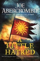 A Little Hatred - Joe Abercrombie - 9780575095908