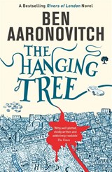 The Hanging Tree - Ben Aaronovitch - 9780575132573
