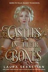 Castles in Their Bones - SEBASTIAN,  Laura - 9780593118160