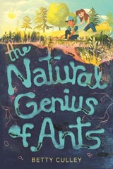 The Natural Genius of Ants - Betty Culley - 9780593175798