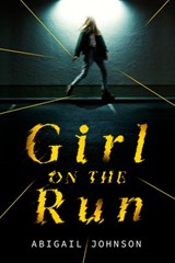 Girl on the Run - Abigail Johnson - 9780593179826
