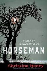 Horseman - Christina Henry - 9780593199794