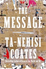 Message - Ta-Nehisi Coates - 9780593230381