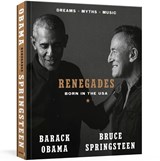 Renegades - Barack Obama ; Bruce Springsteen - 9780593236314